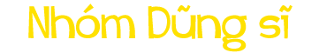 Nhóm Dũng sĩ 