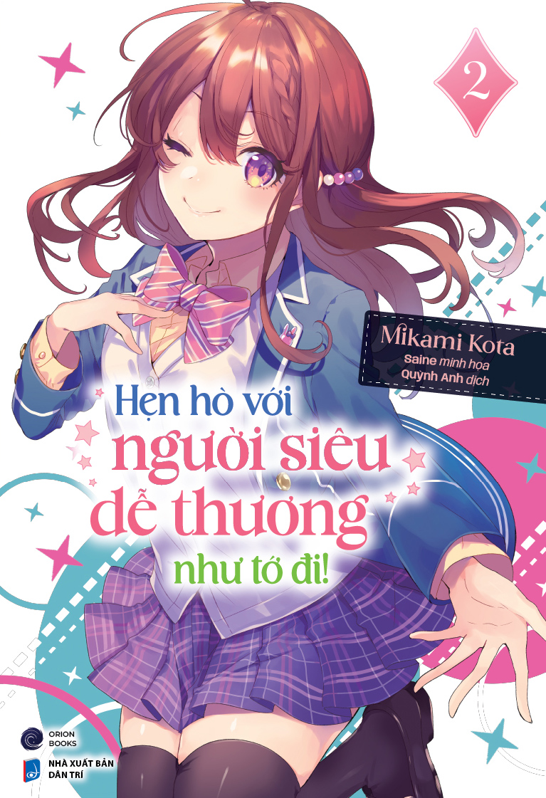 Hẹn Hò Với Người Siêu Dễ Thương Như Tớ Đi! 2